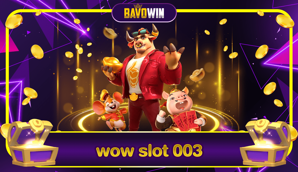 wow slot 003